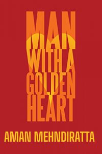 The Inspiring Story of Mr. Aman Mehndiratta, A True Hero with a Golden Heart